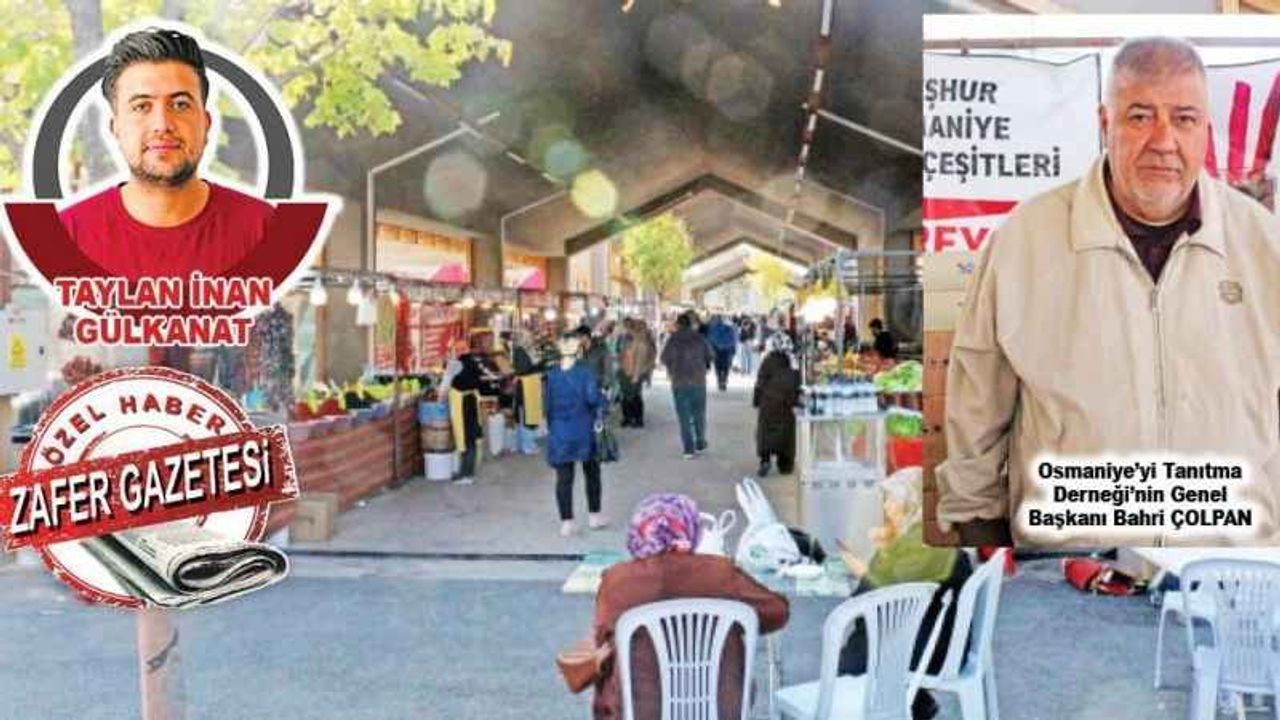 Osmaniye Lezzetleri ilk kez Ankara'da 