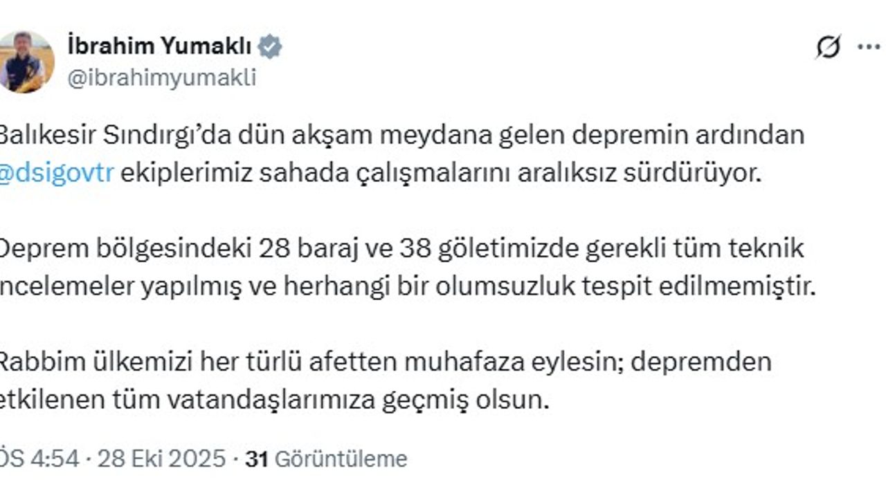 Depremin ardından herhangi bir olumsuzluk tespit edilmediğini aktardı