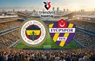 Fenerbahçe Sahasında Eyüpspor'u Konuk Ediyor