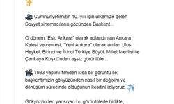 Ankara'nın başkent oluşunu tarihi videoyla kutladı