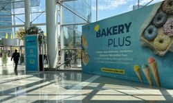 Uluslararası tat buluşması: BAKERY PLUS 2025 kapılarını Ankara’da açtı