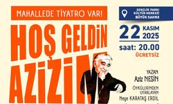 Mahallede tiyatro var!