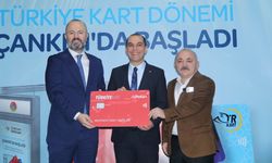 'Türkiye Kart' Çankırı'da uygulanmaya başladı