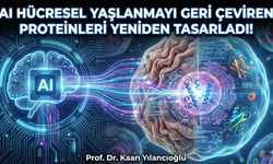 Yaşlanmayı Durduran Yapay Zeka: AI Hücresel Yaşlanmayı Geri Çevirdi