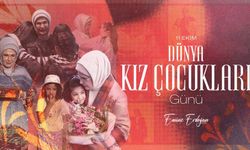 Emine Erdoğan'dan 'Dünya Kız Çocukları Günü'ne Özel Mesaj!