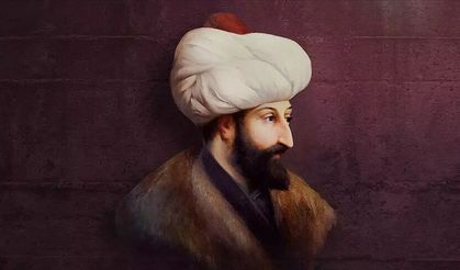 Çağ Kapatıp Çağ Açan Hükümdar: Fatih Sultan Mehmet