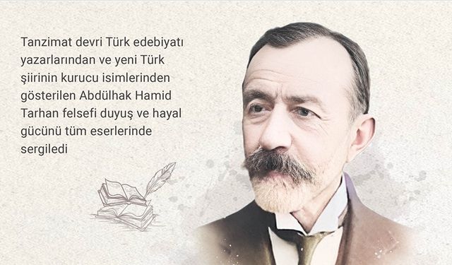 Abdülhak Hamid Tarhan: Modern Türk Şiirinin Mimarı, Tiyatronun Öncüsü
