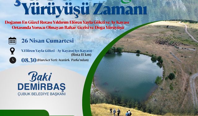 Çubuk'ta doğa yürüyüşü zamanı