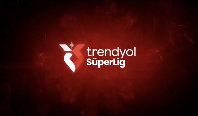 Trendyol Süper Lig’de 35. Hafta Başlıyor!