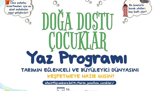 Ankara'da minikler doğayla buluşacak