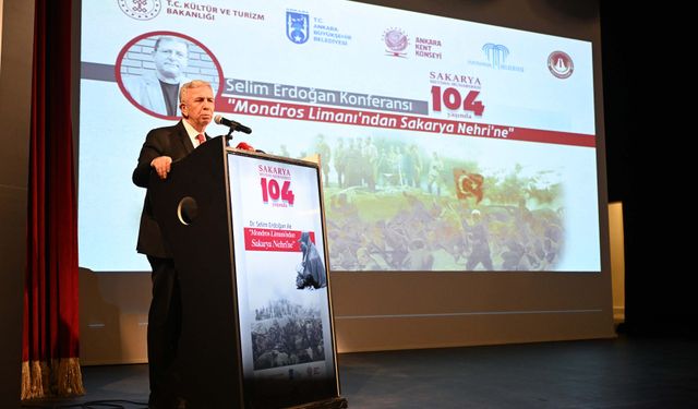 Mansur Yavaş, Sakarya Meydan Muharebesi’nin 104. Yılında Tarihi Konferansa Katıldı