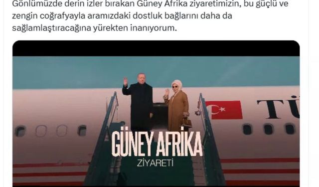 Emine Erdoğan'dan Güney Afrika ziyareti paylaşımı
