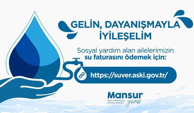 ASKİ’den “Su Ver” kampanyası: İhtiyaç sahiplerine dayanışma çağrısı