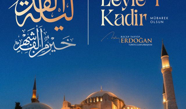 Cumhurbaşkanı Erdoğan Kadir Gecesi'ni Kutladı