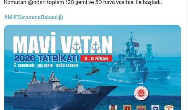 MSB duyurdu: Mavi Vatan-2026 Tatbikatı başladı