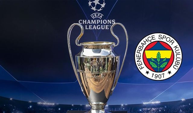 Fenerbahçe, Şampiyonlar Ligi ikinci eleme turunda rakip belli oldu