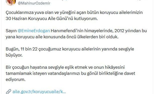 Bakan Mahinur Özdemir Göktaş, 'Koruyucu Aile Günü'nü kutladı