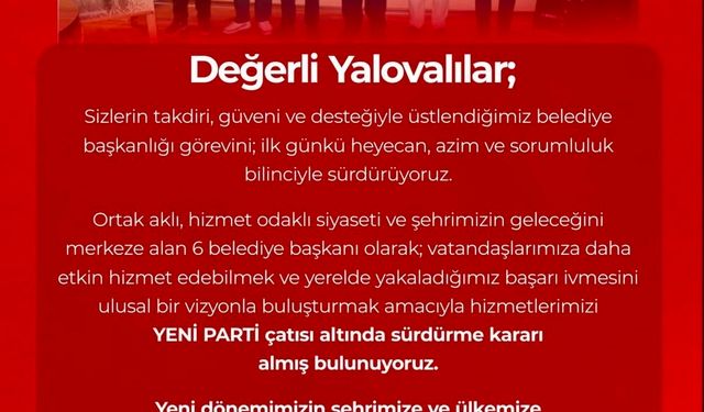 Yalova'da CHP'li başkanları Yeni Parti'ye geçti