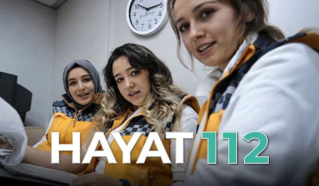 HAYAT 112 Acil Mobil Uygulaması için yeni kamu spotu yayında