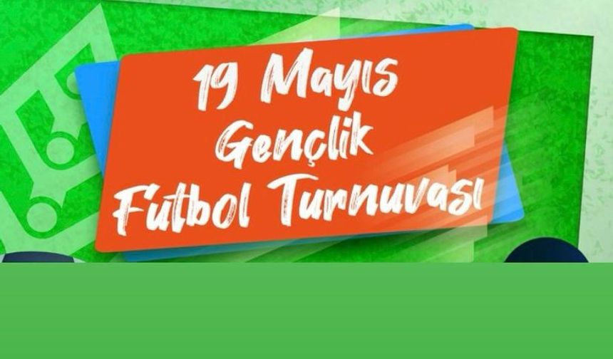 Çankaya Belediyesi'nden 19 Mayıs Turnuvası