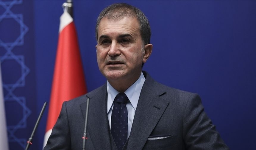 Ömer Çelik: Herkese dönük yapılan bir soykırım saldırısıdır