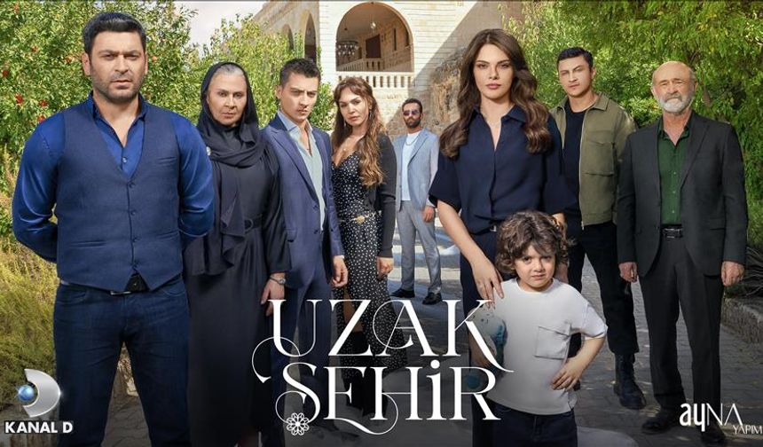 ‘Uzak Şehir’ yeni bölümü ekranlara gelecek