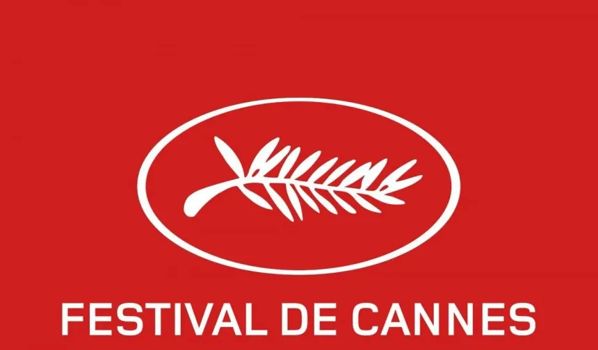 Cannes Film Festivali’nde Türkiye'ye yoğun ilgi