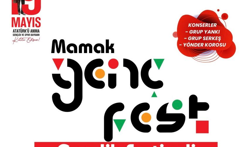 Mamak'ta Genç Fest rüzgarı esecek!