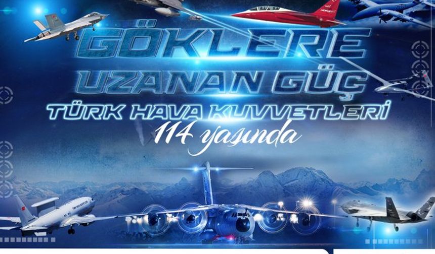 Türk Hava Kuvvetleri 114 yaşında