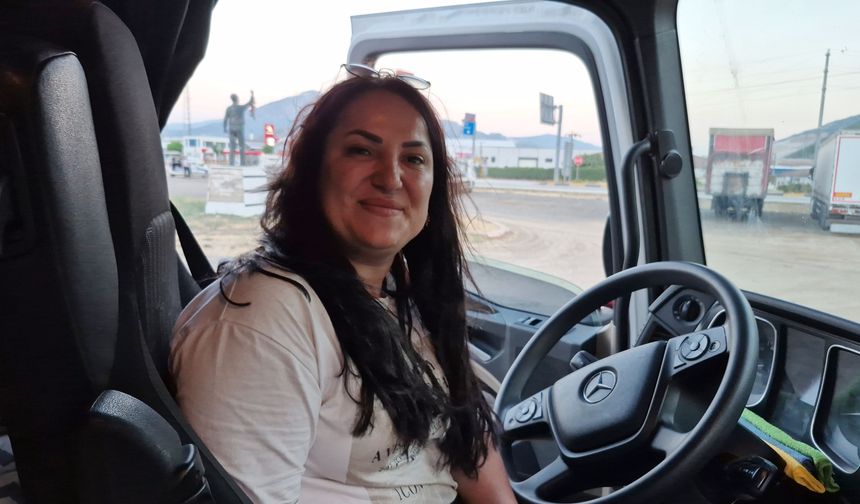 TIR şoförü Nazan: "Kadın şoförler çoğalsın istiyorum"