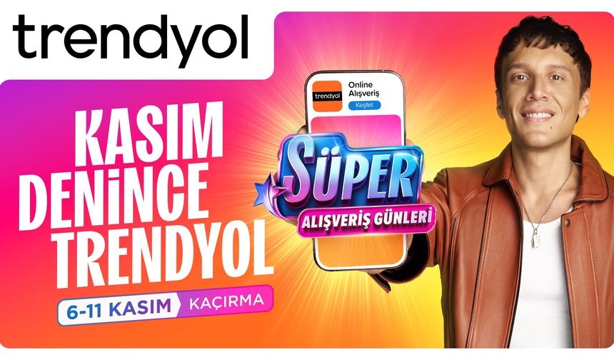 Trendyol Süper Alışveriş Günleri başlıyor