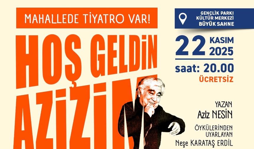 Mahallede tiyatro var!