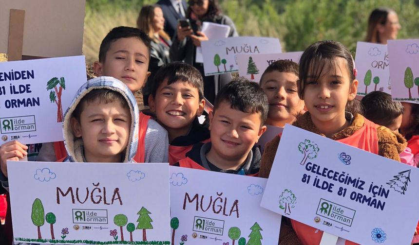 '81 İlde 81 Orman' projesi Muğla ile sürüyor