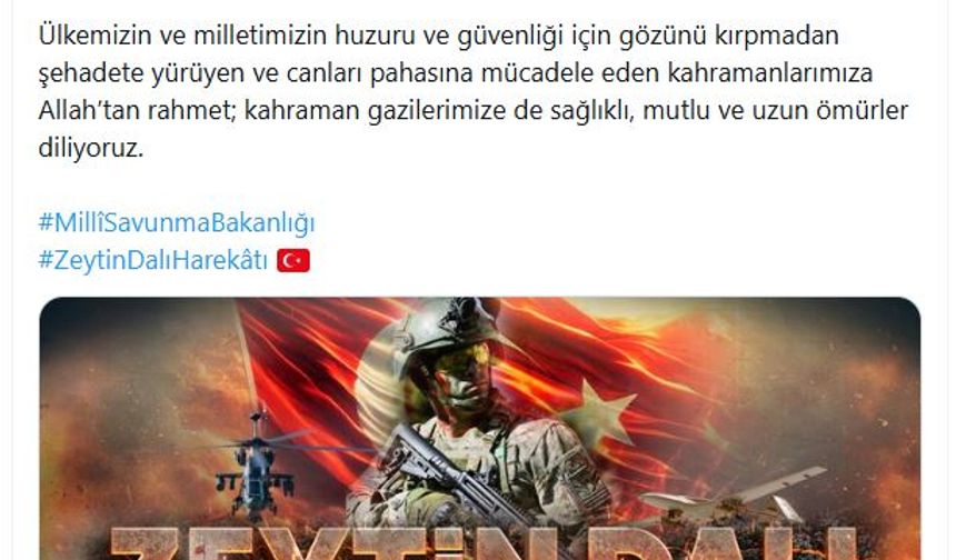 Zeytin Dalı Harekatı'nın yıl dönümü paylaşımı