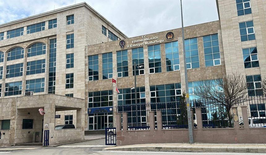 Edirne'de 'imar ruhsatında usulsüzlük' operasyonu: 11 kişi gözaltına alındı