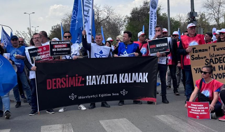 Öğretmenler Ankara'da: "Dersimiz: Hayatta kalmak"