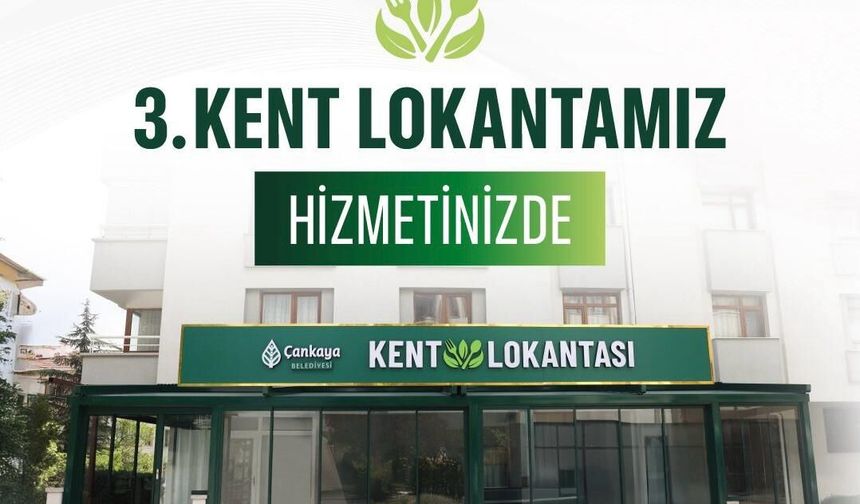 Çankaya'ya Yeni Kent Lokantası Açılıyor!