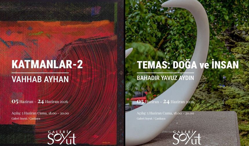 Galeri Soyut’ta iki yeni sergi sanatseverlerle buluşuyor