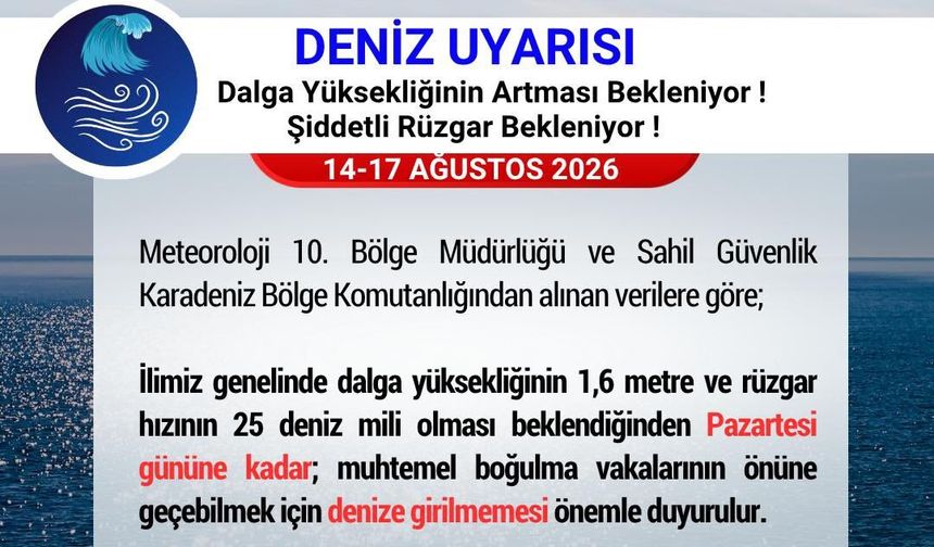 Samsun Valiliği uyardı: "Denize girmeyin!"