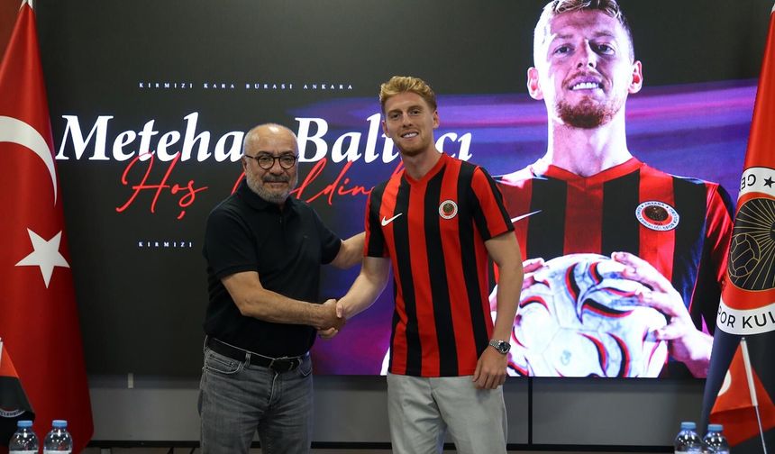 Metehan Baltacı’nın yeni adresi Gençlerbirliği oldu