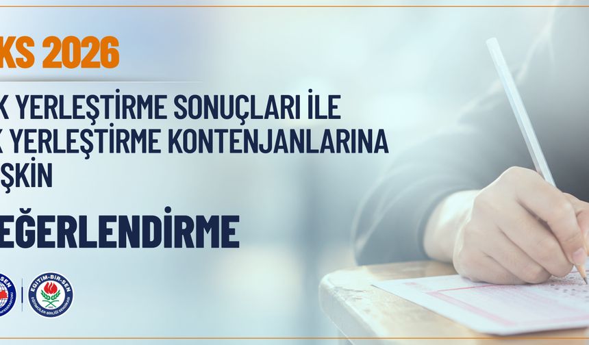 Eğitim-Bir-Sen'den YKS Sonuçlarına Değerlendirme