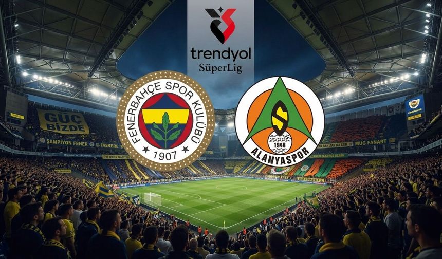 Fenerbahçe'nin Konuğu Alanyaspor!