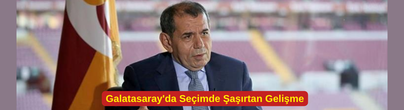 Galatasaray'da Seçimde Şaşırtan Gelişme
