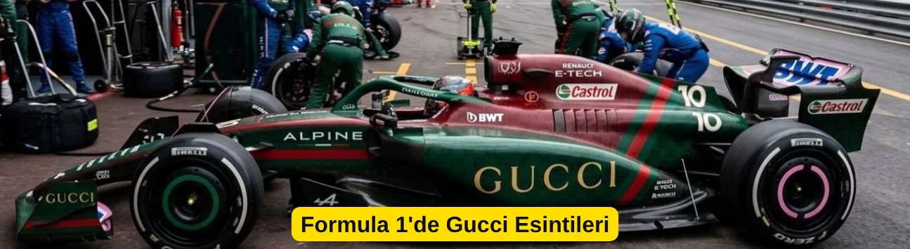 Formula 1'de Gucci Esintileri