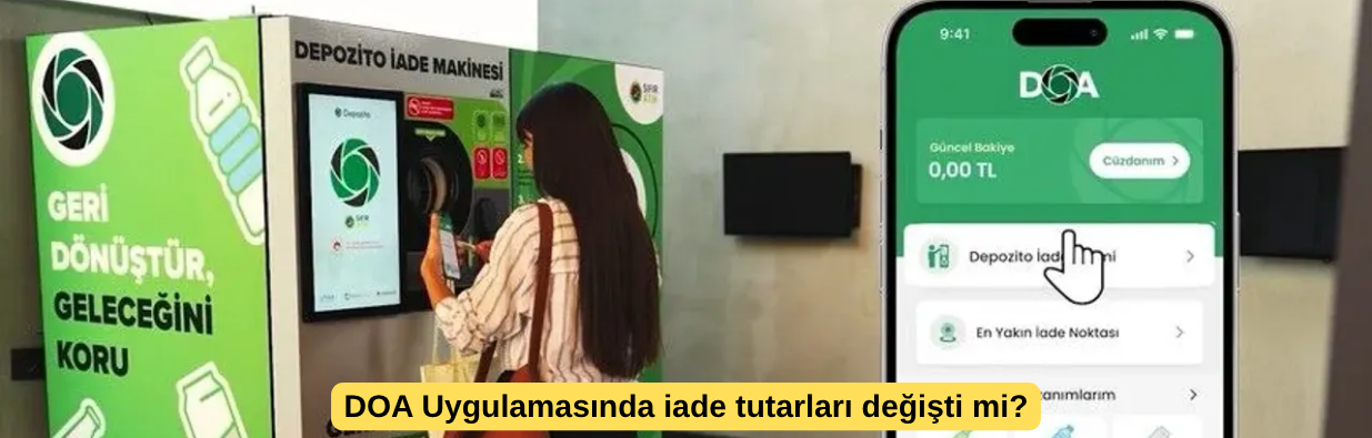DOA Uygulamasında iade tutarları değişti mi?